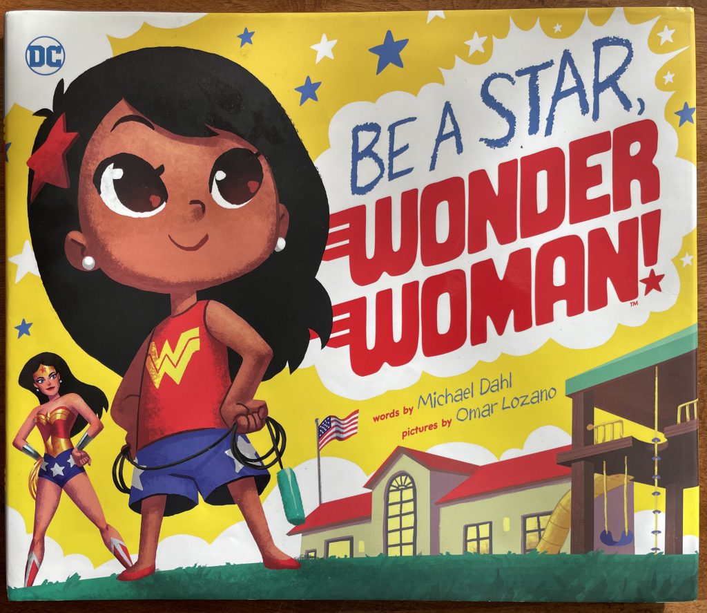 Cover of Be a Start Wonder Woman